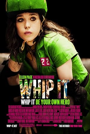 Whip It (2009) วิปอิท สาวจี๊ด หัวใจ 4 ล้อ
