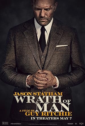 Wrath of Man (2021) คนคลั่งแค้น ปล้นผ่านรก