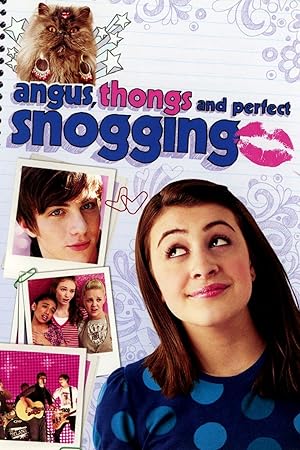 Angus, Thongs and Perfect Snogging (2008) สาวแอ๊บแบ๊วแอบลุ้นจุ๊บจุ๊บ