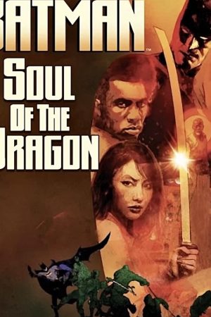 Batman: Soul of the Dragon (2021)