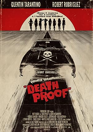 Death Proof (2007) โชเฟอร์บากพญายม