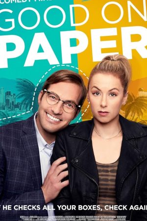 Good on Paper (2021) หนุ่มเพอร์เฟค