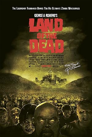 Land of the Dead (2005) ดินแดนแห่งความตาย