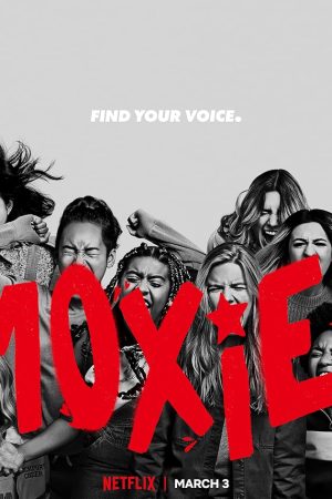 Moxie (2021) ม็อกซี่