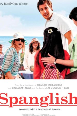 Spanglish (2004) กิ๊กกันสองภาษา