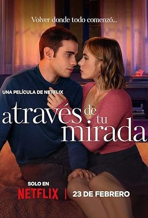 Through My Window 3: Looking at You (A través de tu mirada) (2024) รักผ่านหน้าต่าง: ดวงตาจ้องมองเธอ