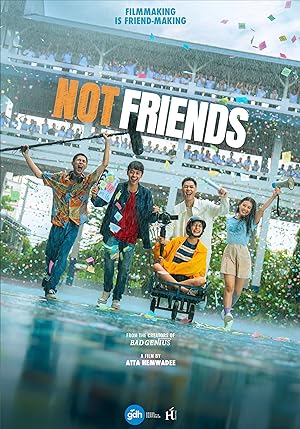 เพื่อน (ไม่) สนิท Not Friends (2023)