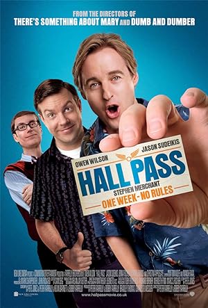 Hall Pass (2011) ฮอลพาส หนึ่งสัปดาห์ ซ่าส์ได้ไม่กลัวเมีย
