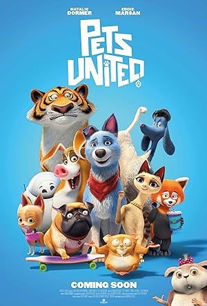 Pets United (2019) เพ็ทส์ ยูไนเต็ด: ขนปุยรวมพลัง