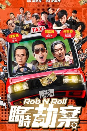 Rob N Roll (2024) มหากาพย์ปล้นจารชน