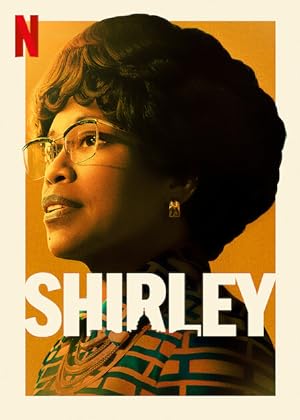 Shirley (2024) เชอร์ลีย์ หญิงแกร่งสภาเหล็ก