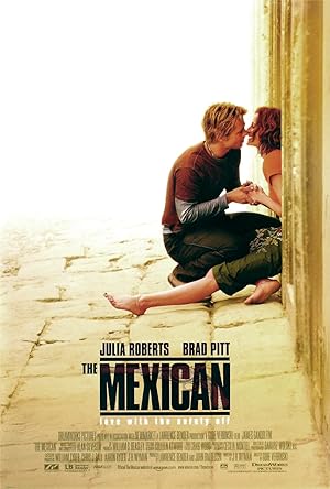 The Mexican (2001) เดอะ เม็กซิกัน พารักฝ่าควันปืน