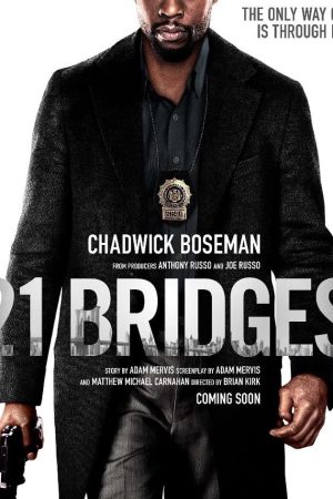 21 Bridges (2019) เผด็จศึกยึดนิวยอร์ก