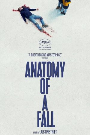 Anatomy of a Fall (Anatomie d'une chute) (2023) เขาบอกว่าเธอฆ่า