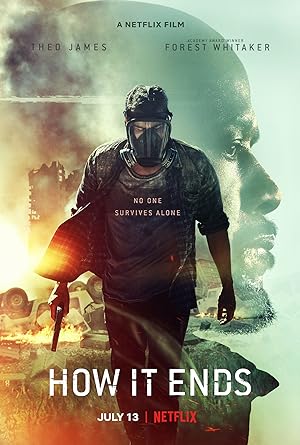 How It Ends (2018) ฮาว อิท เอนด์ส