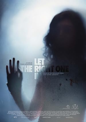 Let the Right One In (Låt den rätte komma in) (2008) แวมไพร์ รัตติกาลรัก