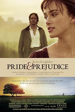 Pride & Prejudice (2005) ดอกไม้ทรนง กับชายชาติผยอง