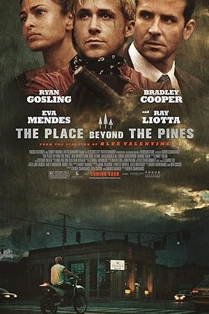 The Place Beyond the Pines (2012) พลิกชะตาท้าหัวใจระห่ำ