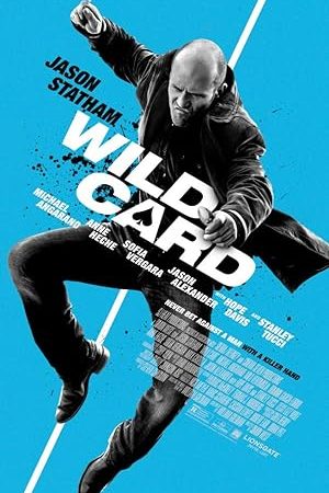 Wild Card (2015) มือฆ่าเอโพดำ