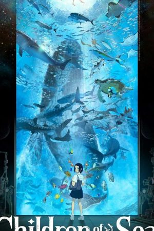 Children of the Sea (Kaijû no kodomo) (2019) รุกะผจญภัยโลกใต้ทะเล