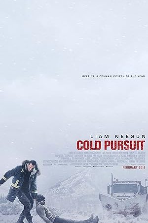 Cold Pursuit (2019) แค้นลั่นนรก