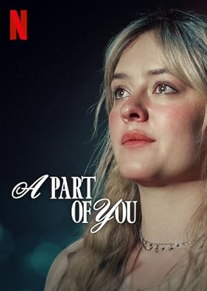 A Part of You (En del av dig) (2024) ส่วนหนึ่งของเธอ