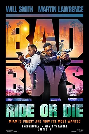 Bad Boys: Ride or Die (2024) คู่หูขวางนรก: ลุยต่อให้โลกจำ