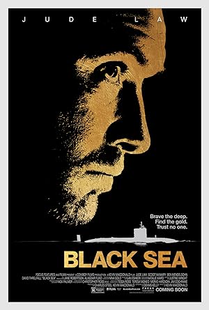Black Sea (2014) ยุทธการฉกขุมทรัพย์ดิ่งนรก