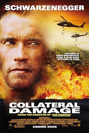 Collateral Damage (2002) คนเหล็กทวงแค้น วินาศกรรมทมิฬ