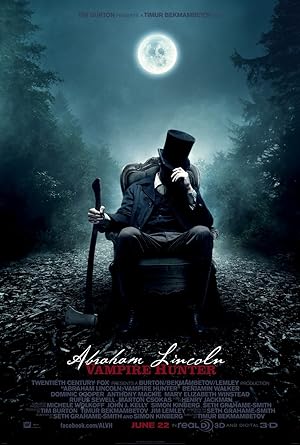 Abraham Lincoln: Vampire Hunter (2012) ประธานาธิบดี ลินคอล์น นักล่าแวมไพร์