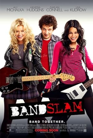 Bandslam (2009) กระโจนฝัน ให้สนั่นโลก