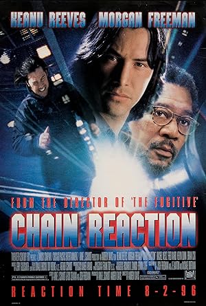 Chain Reaction (1996) เร็วพลิกนรก