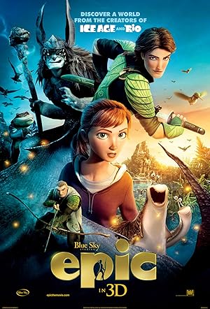 Epic (2013) บุกอาณาจักรคนต้นไม้