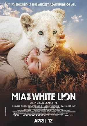 Mia and the White Lion (2018) มีอากับมิตรภาพมหัศจรรย์