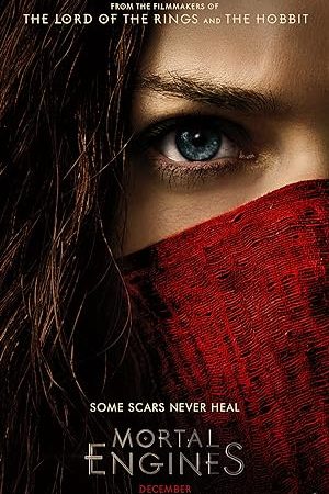 Mortal Engines (2018) สมรภูมิล่าเมือง จักรกลมรณะ