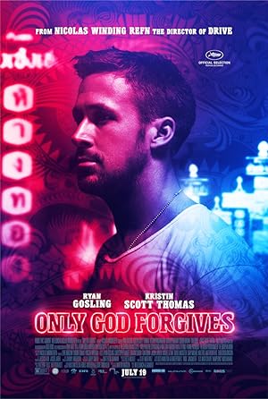 Only God Forgives (2013) รับคำท้าจากพระเจ้า