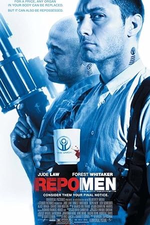 Repo Men (2010) เรโปเม็น หน่วยนรก ล่าผ่าแหลก