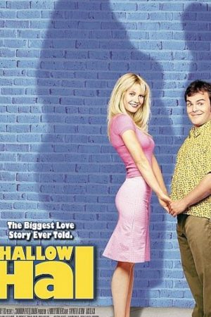 Shallow Hal (2001) รักแท้...ไม่อ้วนเอาเท่าไร