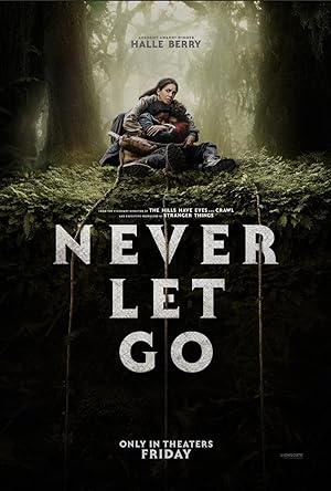 Never Let Go (2024) ผูกเป็น หลุดตาย