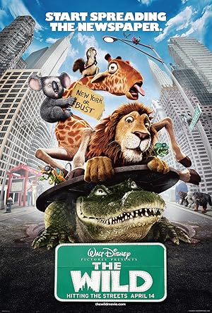 The Wild (2006) เดอะ ไวล์ด แก็งค์เขาดินซิ่งป่วนป่า