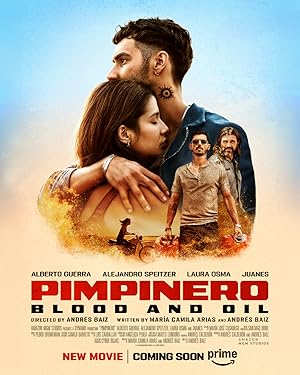 Pimpinero: Sangre y Gasolina (2024) ล่าแค้นแดนน้ำมันเถื่อน