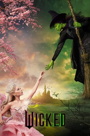 Wicked: Part I (2024) วิคเค็ด