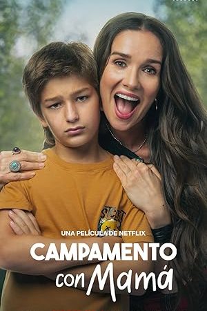 Camp Crasher (Campamento con mamá) (2024) คุณแม่ป่วนค่าย