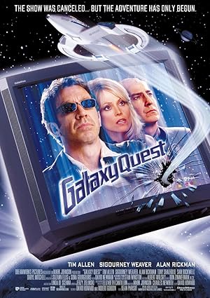 Galaxy Quest (1999) สงครามเอเลี่ยน บึ้มส์จักรวาล