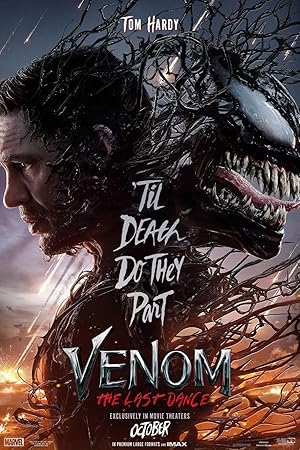 Venom: The Last Dance (2024) เวน่อม: มหาศึกอสูรอหังการ