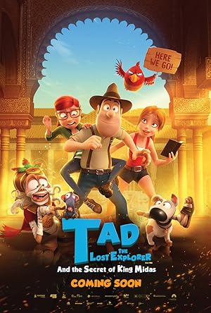 Tad, the Lost Explorer, and the Secret of King Midas (2017) ฮีโร่จำเป็นผจญภัยสุดขอบฟ้า และความลับของกษัตริย์ไมดาส