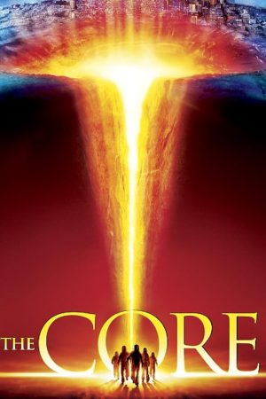 The Core (2003) ผ่านรกกลางใจโลก