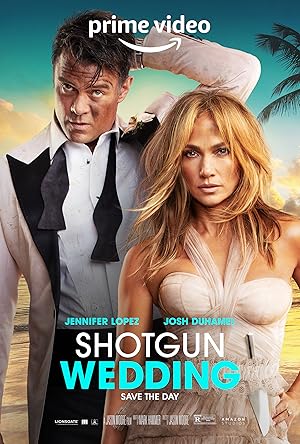 Shotgun Wedding (2022) ฝ่าวิวาห์ระห่ำ