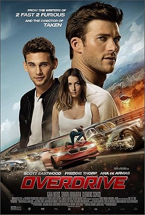 Overdrive (2017) โจรกรรมซ่าส์ ล่าทะลุไมล์