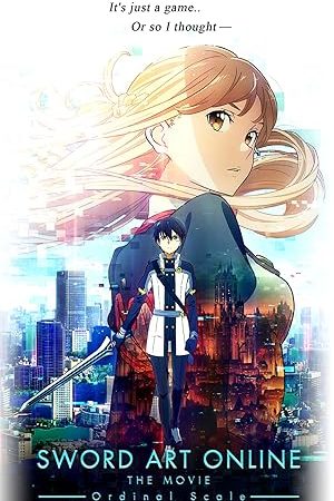 Sword Art Online the Movie: Ordinal Scale (2017) ซอร์ต อาร์ต ออนไลน์ เดอะ มูฟวี่ ออร์ดินอล สเกล